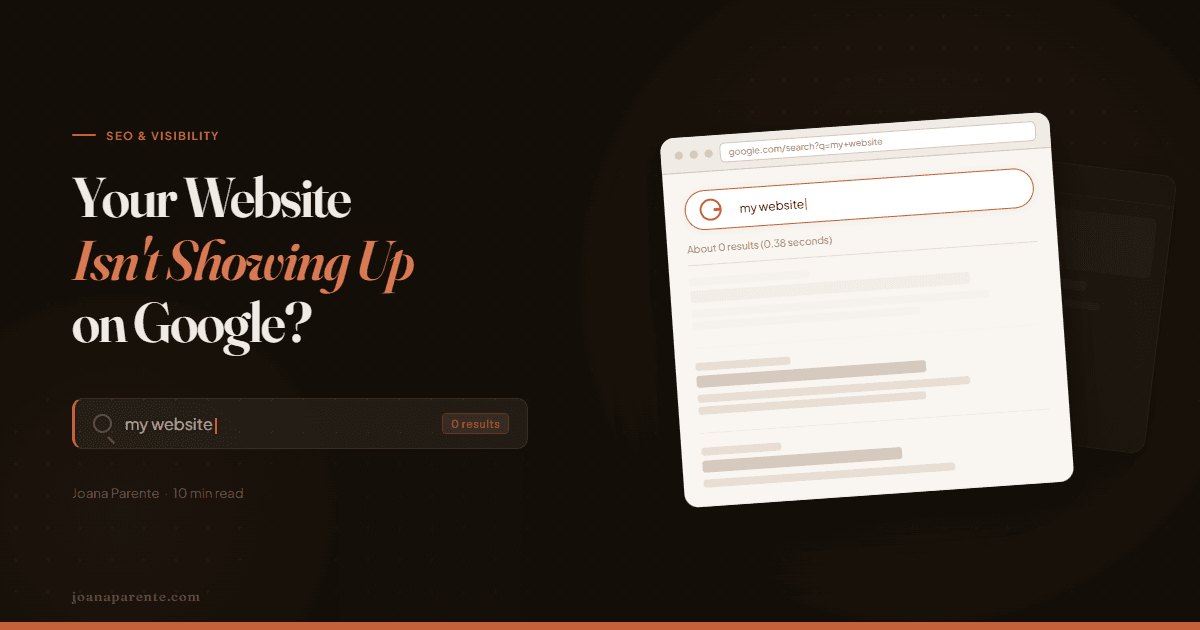 Your Website Isn't Showing Up on Google? 9 Common Reasons (and How to Fix Each One)
